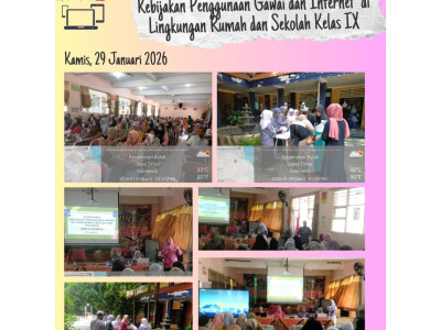 Sosialisasi Gawai Sehat Masa depan Hebat Kelas 9